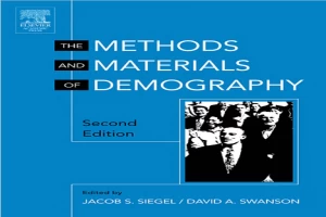 Book cover of The Methods and Materials of Demography by David Swanson Book cover of The Methods and Materials of Demography by David Swanson